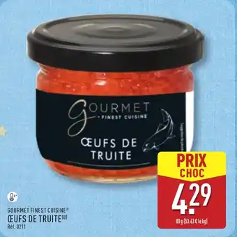 ALDI GOURMET FINEST CUISINE Œufs de truite offre