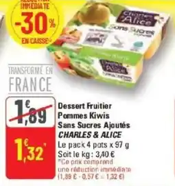 G20 Dessert fruitier pommes kiwis sans sucres ajoutés charles & alice offre