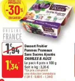 G20 Dessert fruitier pommes pruneaux sans sucres ajoutés charles & alice offre