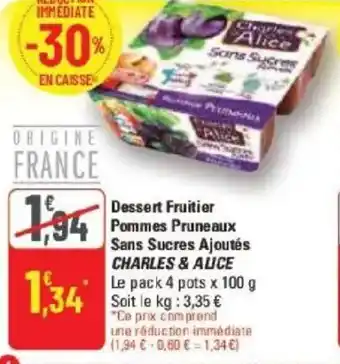 G20 Dessert fruitier pommes pruneaux sans sucres ajoutés charles & alice offre