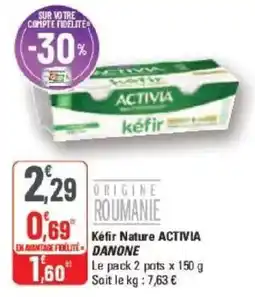 G20 Kéfir nature activia danone offre