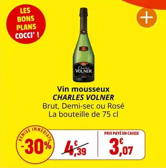Coccinelle Supermarché Vin mousseux charles volner offre