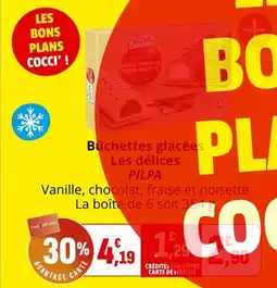 Coccinelle Supermarché Buchettes glacées les délices pilpa offre