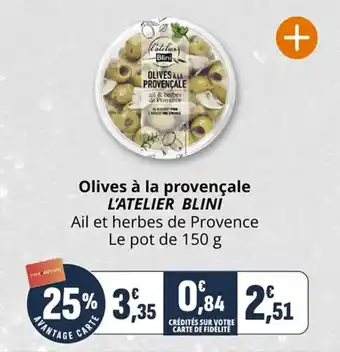 Coccinelle Supermarché Olives à la provençale l'atelier blini offre