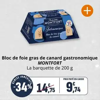 Coccinelle Supermarché Bloc de foie gras de canard gastronomique montfort offre