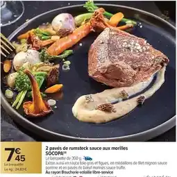 Carrefour Socopa - 2 pavés de rumsteck sauce aux morilles offre