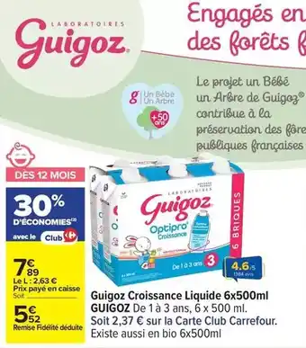 Carrefour Carrefour - guigoz croissance liquide 6x500ml offre