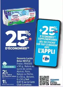 Carrefour Nestlé - desserts lactés bébé offre