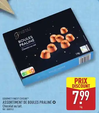 ALDI GOURMET FINEST CUISINE Assortiment de boules praliné offre