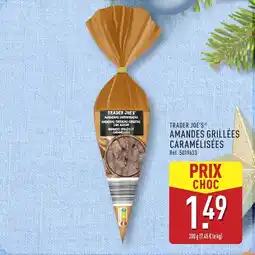 ALDI TRADER JOE'S Amandes grillées caramélisées offre