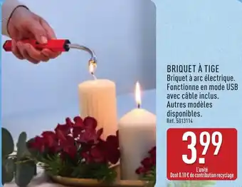 ALDI Briquet à tige offre