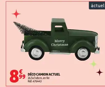 Auchan ACTUEL Déco camion offre