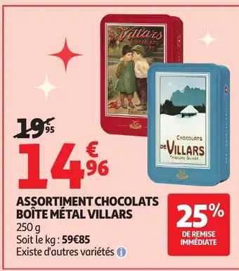 Auchan VILLARS Assortiment chocolats boîte métal offre