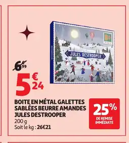 Auchan Boite en métal galettes sablées beurre amandes jules destrooper offre