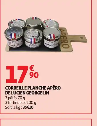 Auchan LUCIEN GEORGELIN Corbeille planche apéro offre