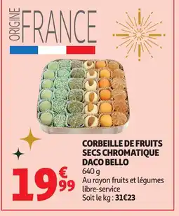 Auchan DACO BELLO Corbeille de fruits secs chromatique offre