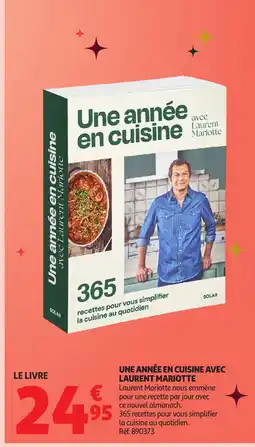 Auchan Une année en cuisine avec laurent mariotte offre