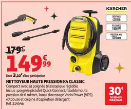 Auchan KARCHER Nettoyeur haute pression k4 classic offre