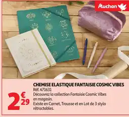 Auchan Chemise elastique fantaisie cosmic vibes offre
