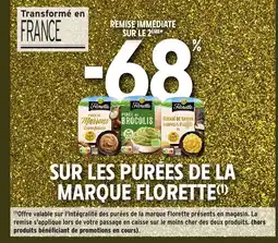 Intermarché Express FLORETTE Sur les purées de la marque offre