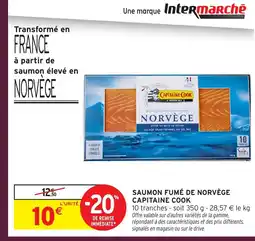 Intermarché Express CAPITAINE COOK Saumon fumé de norvège offre