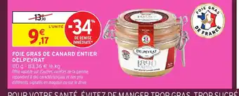 Intermarché Express DELPEYRAT Foie gras de canard entier offre