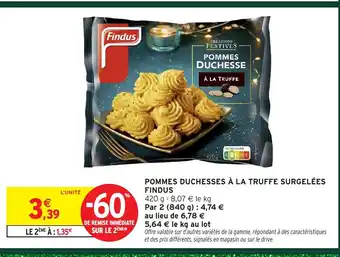 Intermarché Express FINDUS duchesses à la truffe surgelées offre