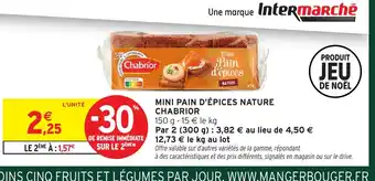 Intermarché Express CHABRIOR Mini pain d'épices nature offre