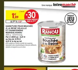Intermarché Express MONIQUE RANOU Garniture pour bouchée à la reine volaille et champignons offre