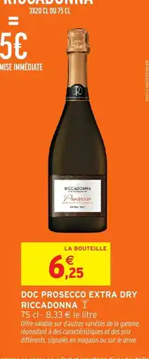 Intermarché Express RICCADONNA Doc prosecco extra dry offre