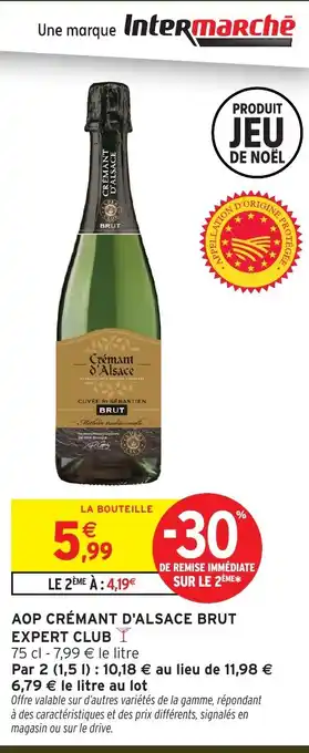 Intermarché Express Aop crémant d'alsace brut expert club offre