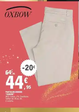 E.Leclerc Sport OXBOW Pantalon homme offre