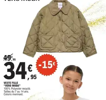 E.Leclerc Sport VERO MODA Veste fille offre