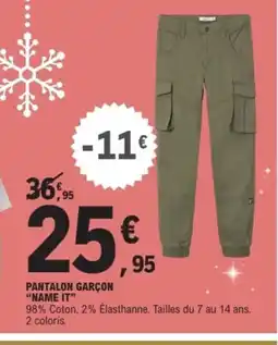 E.Leclerc Sport NAME IT Pantalon garçon offre