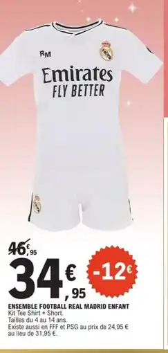 E.Leclerc Sport Ensemble football real madrid enfant offre