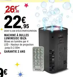 E.Leclerc Espace Culturel Machine à bulles lumineuse ibiza offre