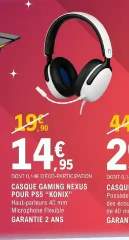 E.Leclerc Espace Culturel KONIX Casque gaming nexus pour ps5 offre