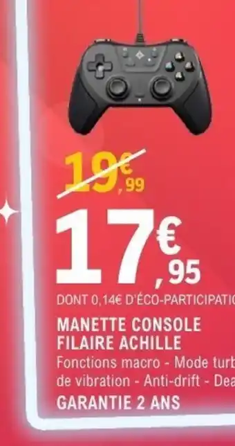 E.Leclerc Espace Culturel Manette console filaire achille offre