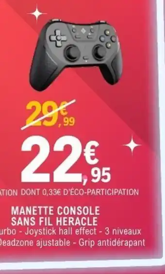 E.Leclerc Espace Culturel Manette console sans fil heracle offre