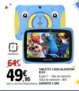 E.Leclerc Espace Culturel Tablette 3 kids blackview bleu offre