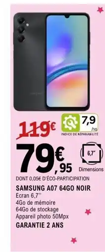 E.Leclerc Espace Culturel SAMSUNG A07 64go noir offre