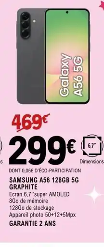 E.Leclerc Espace Culturel SAMSUNG A56 128gb 5g offre