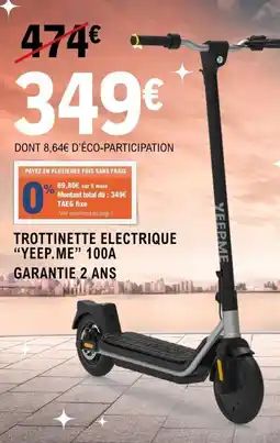 E.Leclerc Espace Culturel YEEP.ME Trottinette electrique offre