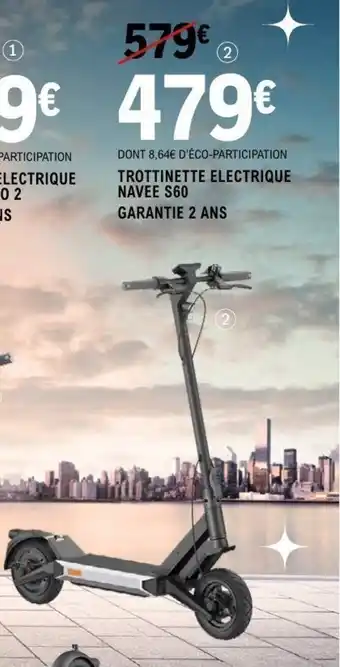 E.Leclerc Espace Culturel Trottinette electrique navee s60 offre