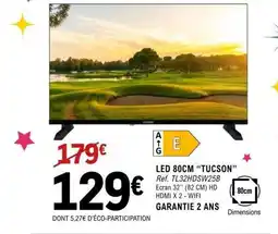 E.Leclerc Espace Culturel TUCSON Led offre