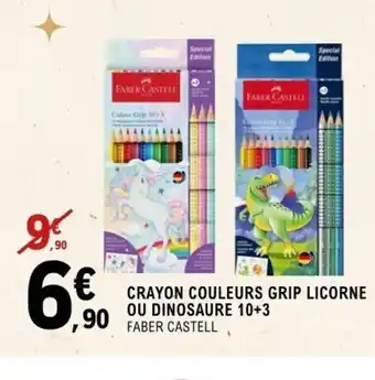 E.Leclerc Espace Culturel FABER CASTELL Crayon couleurs grip licorne ou dinosaure 10+3 offre
