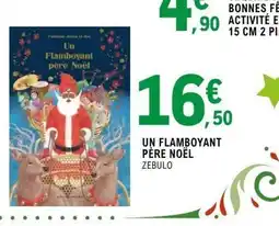 E.Leclerc Espace Culturel Un flamboyant père noël offre