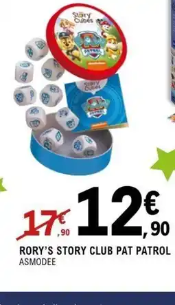 E.Leclerc Espace Culturel ASMODEE Rory's story club pat patrol offre