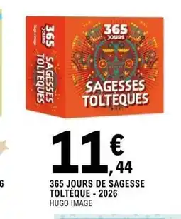 E.Leclerc Espace Culturel 365 jours de sagesse toltèque - 2026 offre