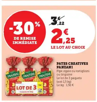 Hyper U PANZANI Pates creatives offre